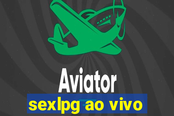 sexlpg ao vivo
